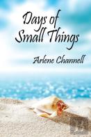 Days Of Small Things
