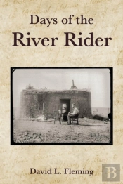 Days Of The River Rider