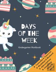 Days Of The Week Kindergarten Workbook
