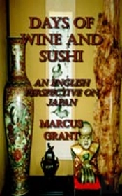 Days Of Wine And Sushi
