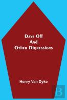 Days Off And Other Digressions