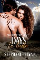 Days To Hide