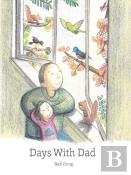 Days With Dad