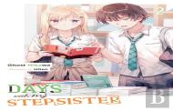 Days With My Stepsister, Vol. 2 (Light Novel)