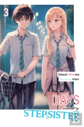 Days With My Stepsister, Vol. 3 (Light Novel)