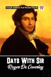 Days With Sir Roger De Coverley