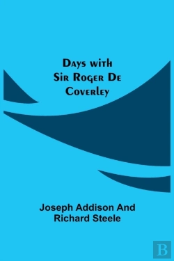 Bertrand.pt - Days With Sir Roger De Coverley