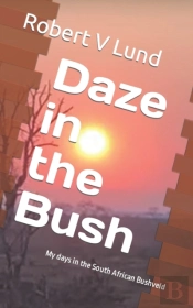 Daze In The Bush