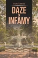 Daze Of Infamy