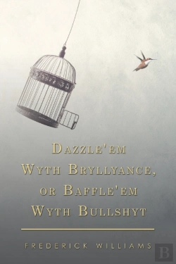 Bertrand.pt - Dazzle'Em Wyth Bryllyance, Or Baffle'Em