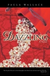 Dazzling: A Novel