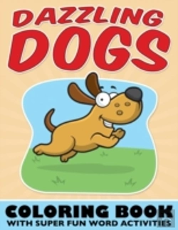 Bertrand.pt - Dazzling Dogs Coloring Book