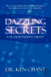 Dazzling Secrets For Despondent Saints