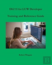 Db2 11 For Luw Developer Training And Reference Guide