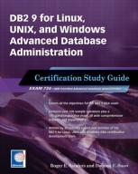 Db2 9 For Linux, Unix, And Windows Advanced Database Administration Certification Study Guide