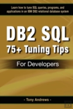 Bertrand.pt - Db2 Sql 75+ Tuning Tips For Developers