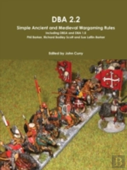 Bertrand.pt - Dba 2.2 Simple Ancient And Medieval Wargaming Rules Including Dbsa And Dba 1.0