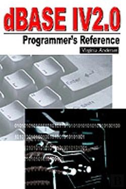 Bertrand.pt - Dbase Iv 2.0 Programmer'S Reference