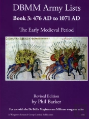 Dbmm Army Lists Book 3: The Early Medieval Period 476 Ad To 1971 Ad
