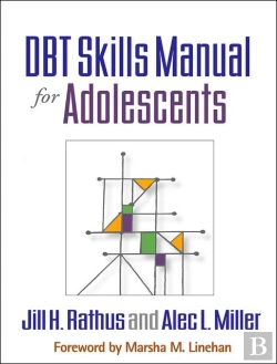 Bertrand.pt - Dbt Skills Manual For Adolescents, First Edition