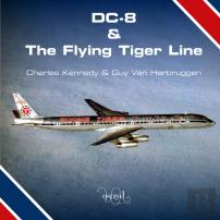 Dc-8 And The Flying Tiger Line