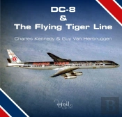 Dc-8 And The Flying Tiger Line
