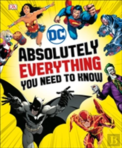 Bertrand.pt - Dc Absolutely Everything You Need To Know