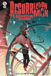 Dc Black Label. Resurrection Man: Quantum Karma