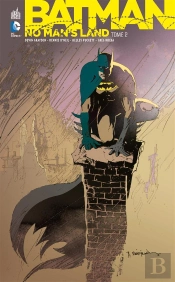 Dc Classiques T.2 Batman No Man'S Land