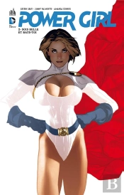 Dc Classiques T.2 Powergirl