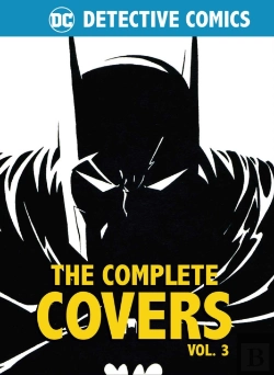 Bertrand.pt - Dc Comics: Detective Comics: The Complete Covers Volume 3
