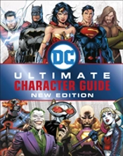 Dc Comics Ultimate Character Guide New Edition
