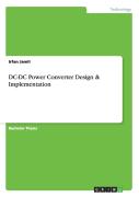 Dc-Dc Power Converter Design & Implementation