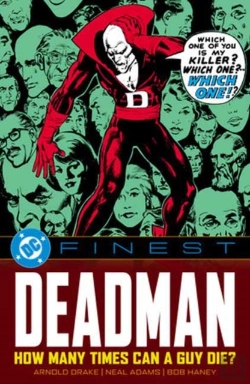 Bertrand.pt - Dc Finest: Deadman: How Many Times Can A Guy Die?