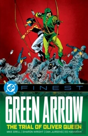 Dc Finest: Green Arrow: The Trial Of Oliver Queen