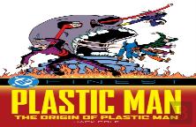 Dc Finest: Plastic Man: The Origin Of Plastic Man