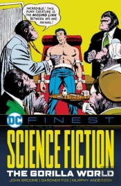 Dc Finest: Science Fiction: The Gorilla World