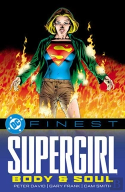 Bertrand.pt - Dc Finest: Supergirl: Body And Soul