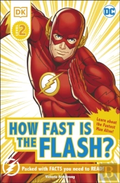 Dc How Fast Is The Flash? Reader Level 2