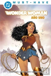 Dc Must-Have. Wonder Woman. Año Uno