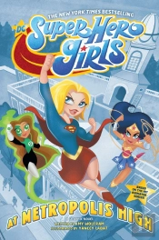 Dc Super Hero Girls: At Metropolis High