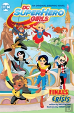 Bertrand.pt - Dc Super Hero Girls: Finals Crisis