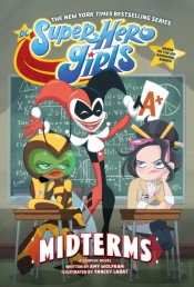 Dc Super Hero Girls: Midterms