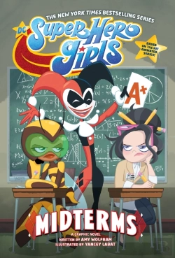 Bertrand.pt - Dc Super Hero Girls: Midterms