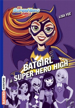 Bertrand.pt - Dc Super Hero Girls, Tome 03