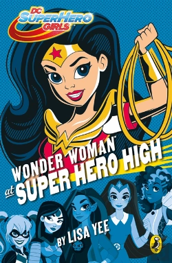 Bertrand.pt - Dc Super Hero Girls: Wonder Woman At Super Hero High