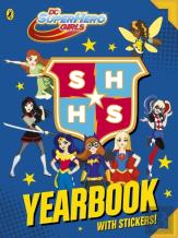 Dc Super Hero Girls: Yearbook