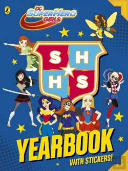 Bertrand.pt - Dc Super Hero Girls: Yearbook