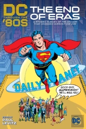 Dc Through The 80'S: The End Of Eras