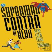 Dc Young Adults Superman Contra El Klan